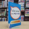 Sẵn Sàng Cho Mọi Việc (Sách cũ)