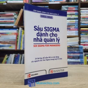 Sáu Sigma Dành Cho Nhà Quản Lý (Sách cũ)