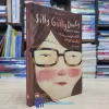 Silly Gilly Daily - Nhật Ký Gilly Cô Nàng Hâm Đơ Ngơ Nhây - Bìa cứng (Truyện tranh cũ)