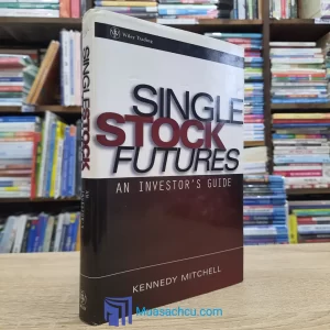 Single Stock Futures - An Investor's Guide - Hardcover (used)