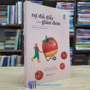 Sự Đủ Đầy Của Giản Đơn (Sách cũ)