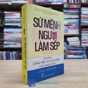 Sứ Mệnh Người Làm Sếp (Sách Cũ)