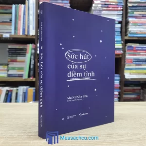 Sức Hút Của Sự Điềm Tĩnh (Sách cũ)