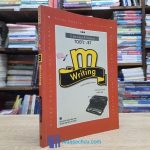 TOEFL iBT M-Writing - Intermediate Level (Sách cũ)