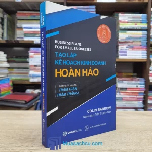 Tạo Lập Kế Hoạch Kinh Doanh Hoàn Hảo (Sách cũ)