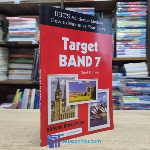 Target Band 7 - Third Edition (Sách cũ)