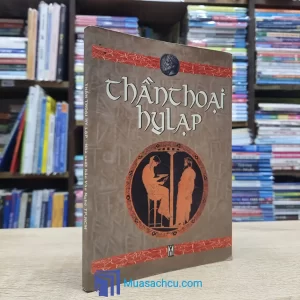 Thần Thoại Hy Lạp - Eduard Petiska (Sách cũ)