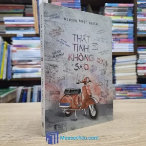 Thất Tình, Không Sao - Nguyễn Ngọc Thạch (Sách cũ)