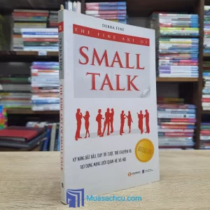 The Fine Art Of Small Talk (Sách cũ)