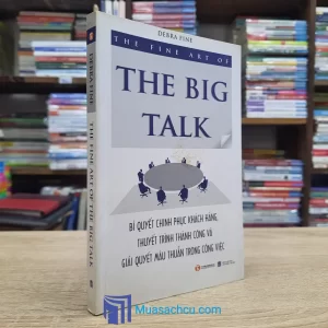 The Fine Art Of The Big Talk (Sách cũ)