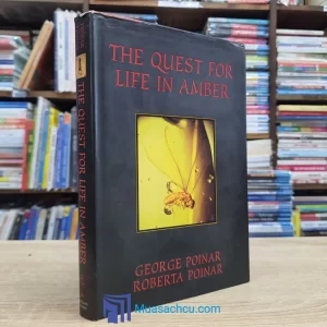 The Quest For Life In Amber - Hardcover (used)
