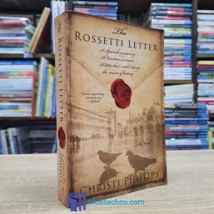 The Rossetti Letter - Christi Phillips (used)