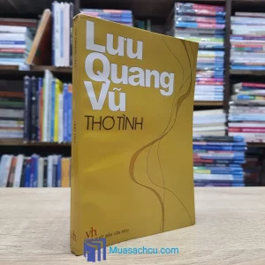 Thơ Tình - Lưu Quang Vũ (Sách cũ)