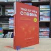 Thời Kỳ Hậu Corona - Luôn Có Cơ Hội Trong Khủng Hoảng - Bìa cứng (Sách cũ)