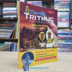 Thư Viện Tri Thức - Những Câu Chuyện Li Kì, Thần Bí (Sách cũ)