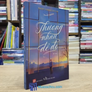 Thương Nhau Để Đó - TB 2019 (Sách cũ)