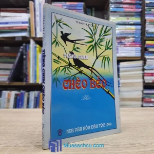 Tiếng Chim Chèo Bẻo - Thanh Pôn - Có chữ ký tác giả (Sách cũ)