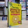 Tìm Hiểu Phong Tục Việt Nam Qua Lễ Tết Hội Hè - Toan Ánh 2012 (Sách cũ)