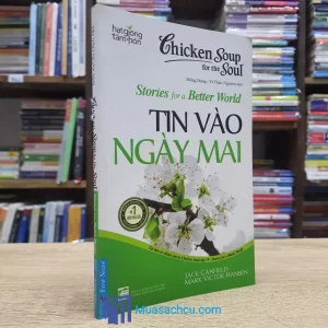 Tin Vào Ngày Mai - Song ngữ (Sách cũ)