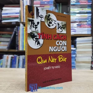 Tính Cách Con Người Qua Nét Bút (Sách cũ)