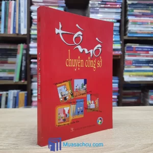 Tò Mò Chuyện Công Sở (Sách cũ)