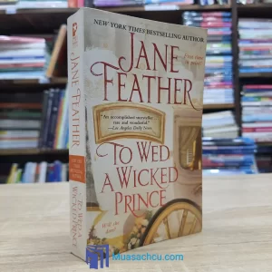 To Wed A Wicked Prince (used)