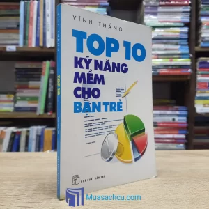 Top 10 Kỹ Năng Mềm Cho Bạn Trẻ (Sách cũ)