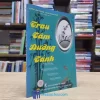 Trau Tâm Dưỡng Tánh (Sách cũ)