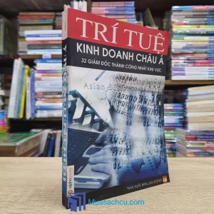 Trí Tuệ Kinh Doanh Châu Á (Sách cũ)