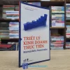 Triết Lý Kinh Doanh Thực Tiễn (Sách cũ)