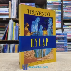 Truyện Cổ - Thần Thoại Hy Lạp (Sách cũ)