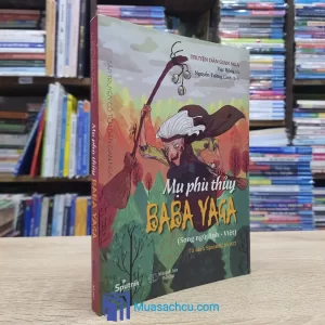 Truyện Dân Gian Nga - Mụ Phù Thủy Baba Yaga (Sách cũ)