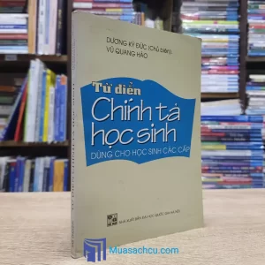 Từ Điển Chính Tả Học Sinh (Sách cũ)