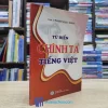 Từ Điển Chính Tả Tiếng Việt (Sách cũ)