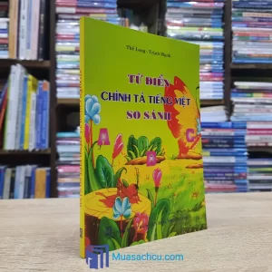 Từ Điển Chính Tả Tiếng Việt So Sánh (Sách cũ)