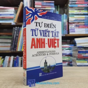 Tự Điển Từ Viết Tắt Anh-Việt (Sách cũ)