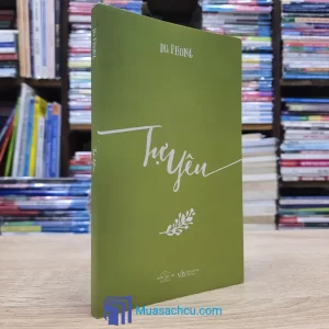 Tự Yêu - Du Phong - TB 2018 (Sách cũ)