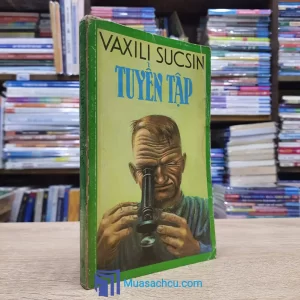 Tuyển Tập Vaxili Shukshin (Sách cũ)