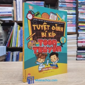 Tuyệt Đỉnh Bí Kíp Teen Truyền (Sách cũ)