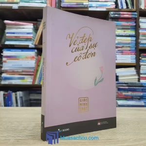 Vẻ Đẹp Của Sự Cô Đơn (Sách cũ)