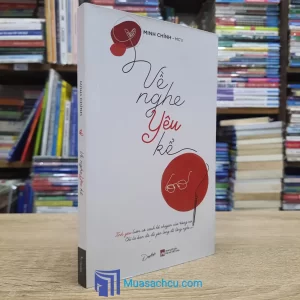 Về Nghe Yêu Kể - Minh Chính - Có chữ ký tác giả (Sách cũ)