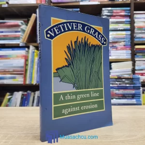Vetiver Grass - A Thin Green Line Against Erosion (used)