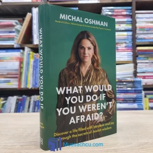 What Would You Do If You Weren't Afraid? (used)