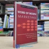 Word Of Mouth Marketing - TB 2017 (Sách cũ)