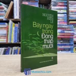 Bảy Ngày Trong Đồng Tháp Mười (Sách cũ)