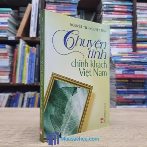 Chuyện Tình Chính Khách Việt Nam (Sách cũ)