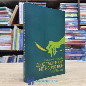 Cuộc Cách Mạng Một-Cọng-Rơm (Sách cũ)