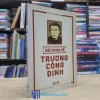Đặc Khảo Về Trương Công Định (Sách cũ)