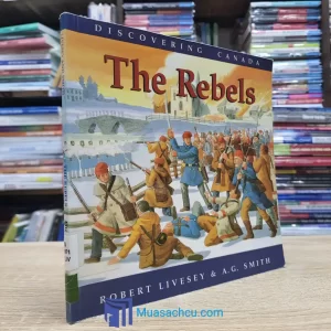 Discovering Canada - The Rebels (used)