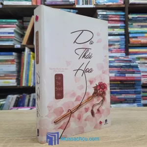 Du Thái Hoa - Lập Thệ Thành Yêu (Sách cũ)